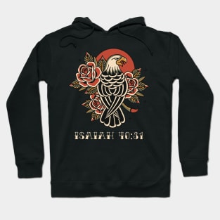 Eagle and Roses Traditional Tattoo Flash Isaiah 40:31 Hoodie